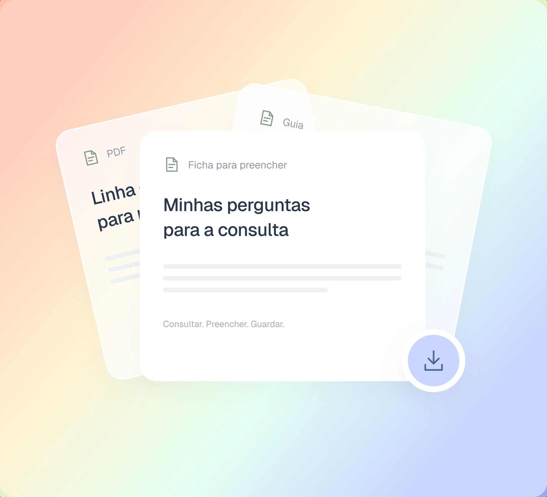 Composição de guias e fichas para organizar perguntas e consultar informações sobre cuidado.